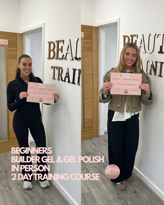 In person beginners builder gel & gel polish 2 day training course
