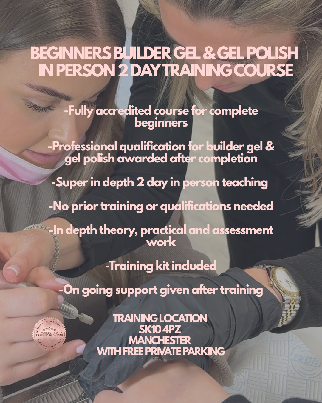 In person beginners builder gel & gel polish 2 day training course